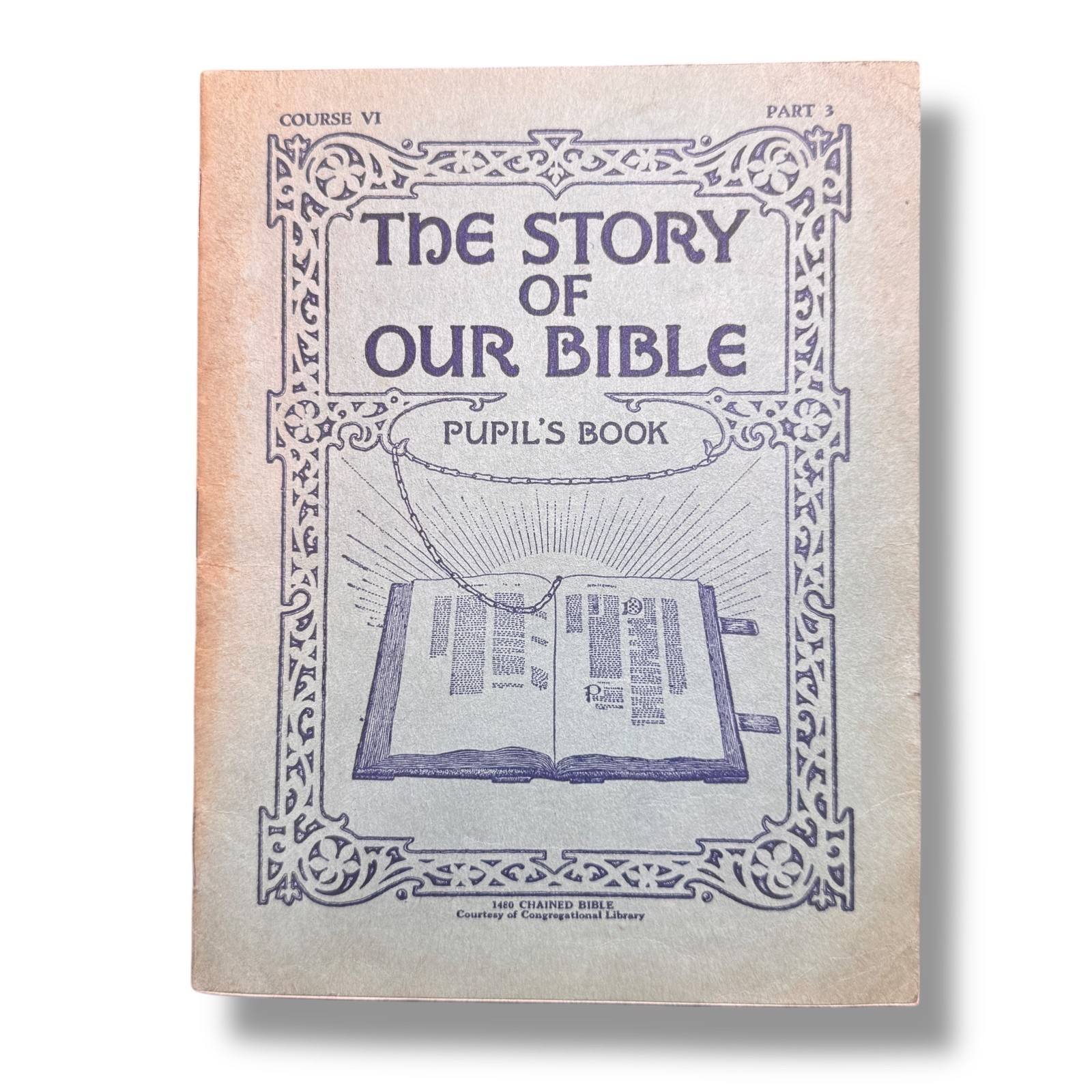 1929 The Story of Our Bible Pupil’s Book by Mary Alice Jones Religious Study
