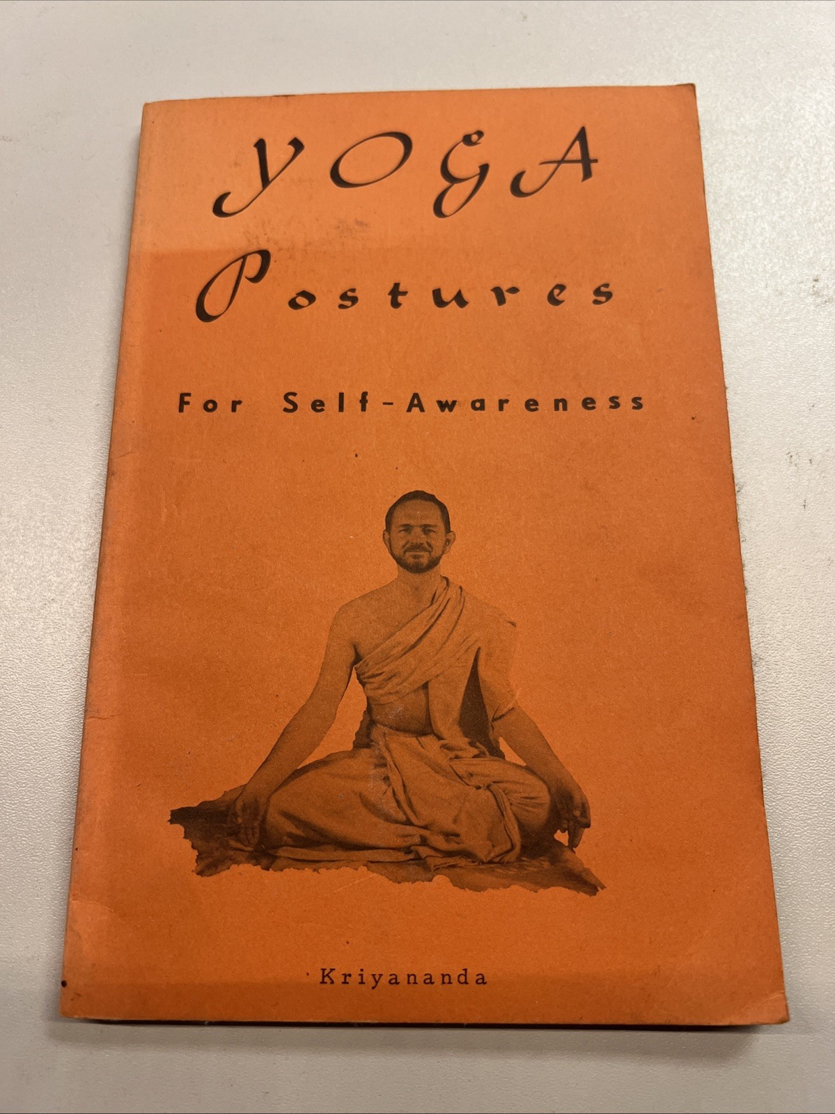 Yoga Postures For Self – Awareness Swami Kriyananda 1971 Ananda Publ. 88 Pages.