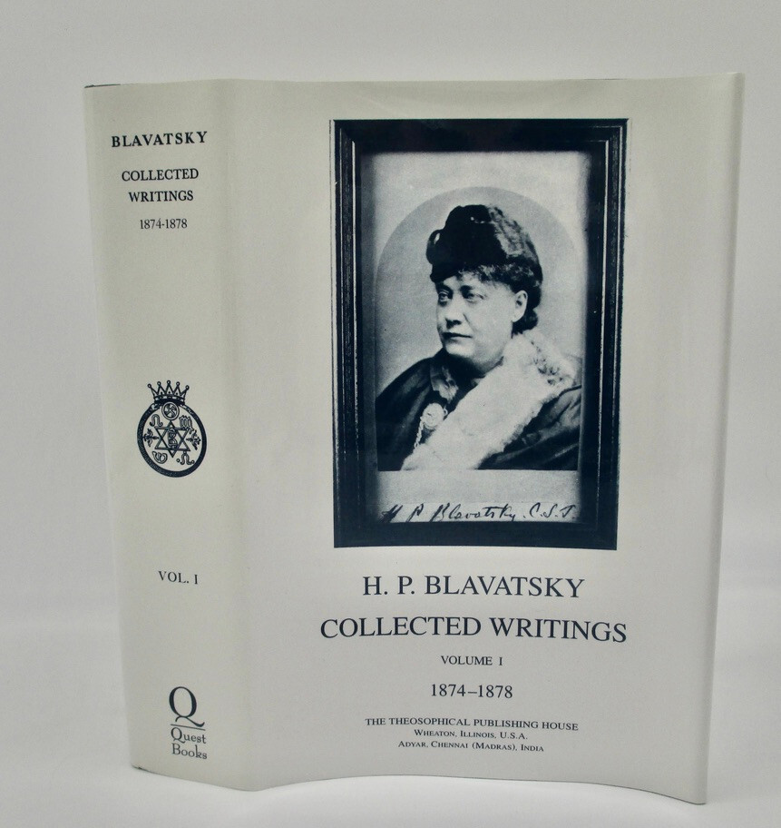 H. P. Blavatsky Collected Writings Volume ONE 1 1874-1878 Theosophical Book