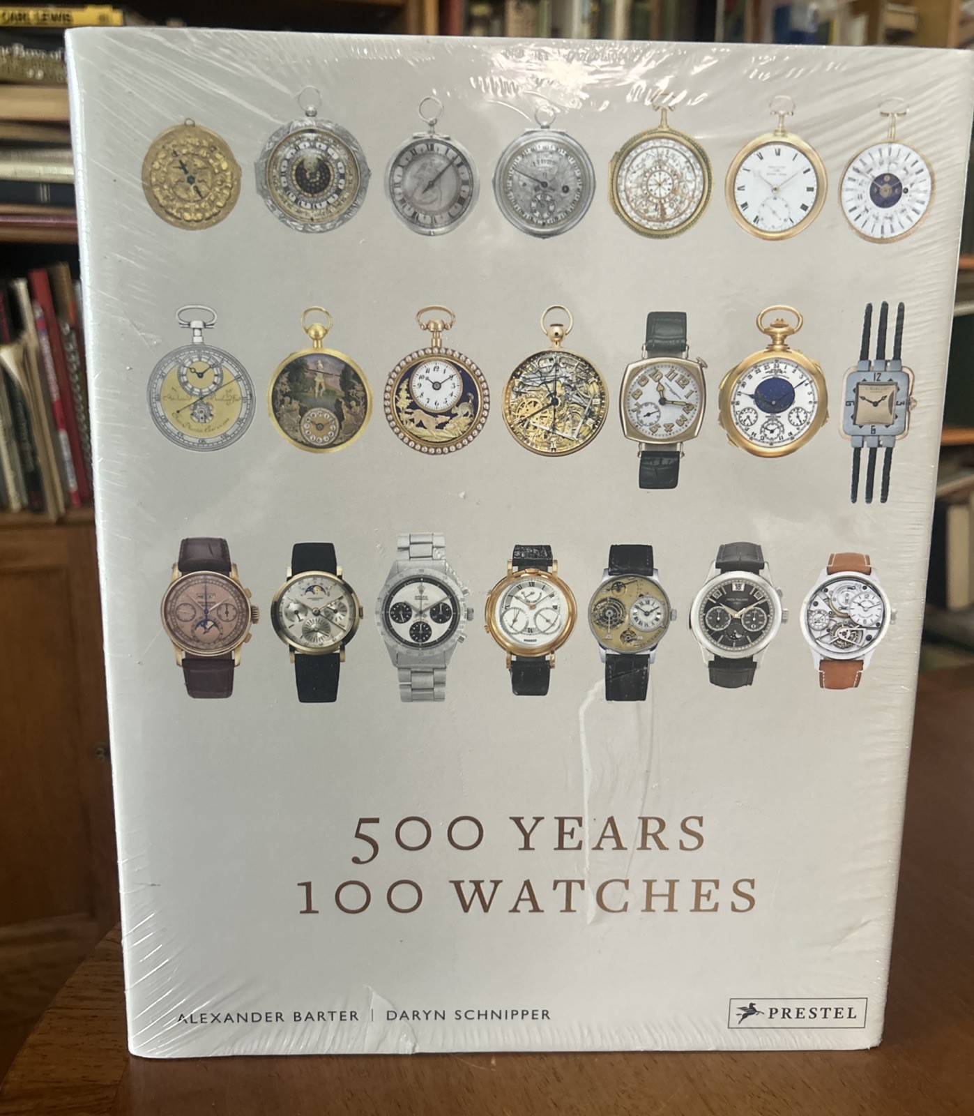 NEW SEALED 500 Years, 100 Watches by Daryn Schnipper and Alexander Barter