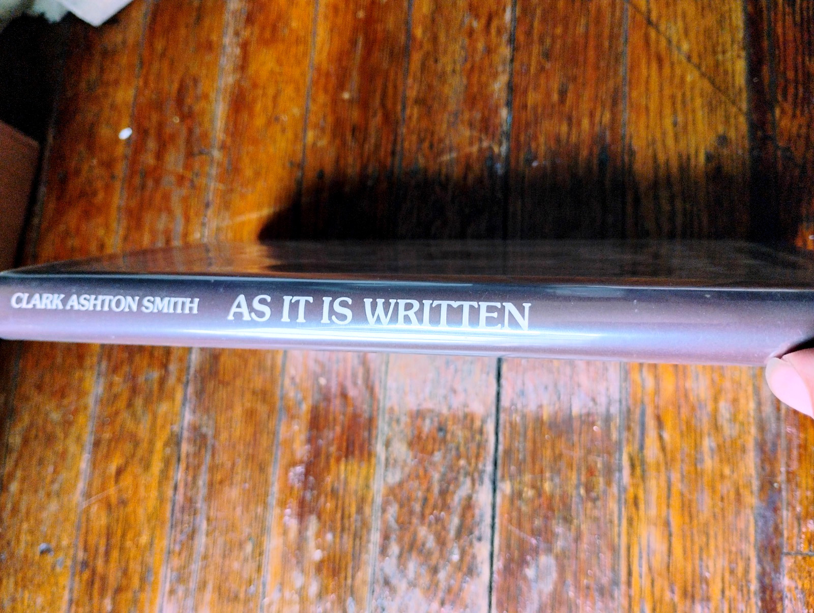 early (1919) Tale CLARK ASHTON SMITH „As It Is Written“ Signed 1st Edition 1982