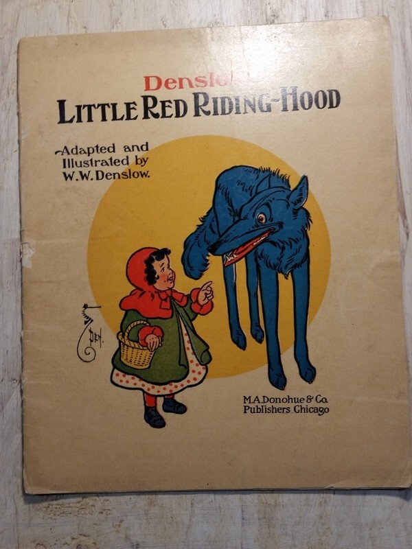 ORIG! 1903 Denslow’s Little Red Riding Hood W.W. Denslow M.A. Donohue & Co