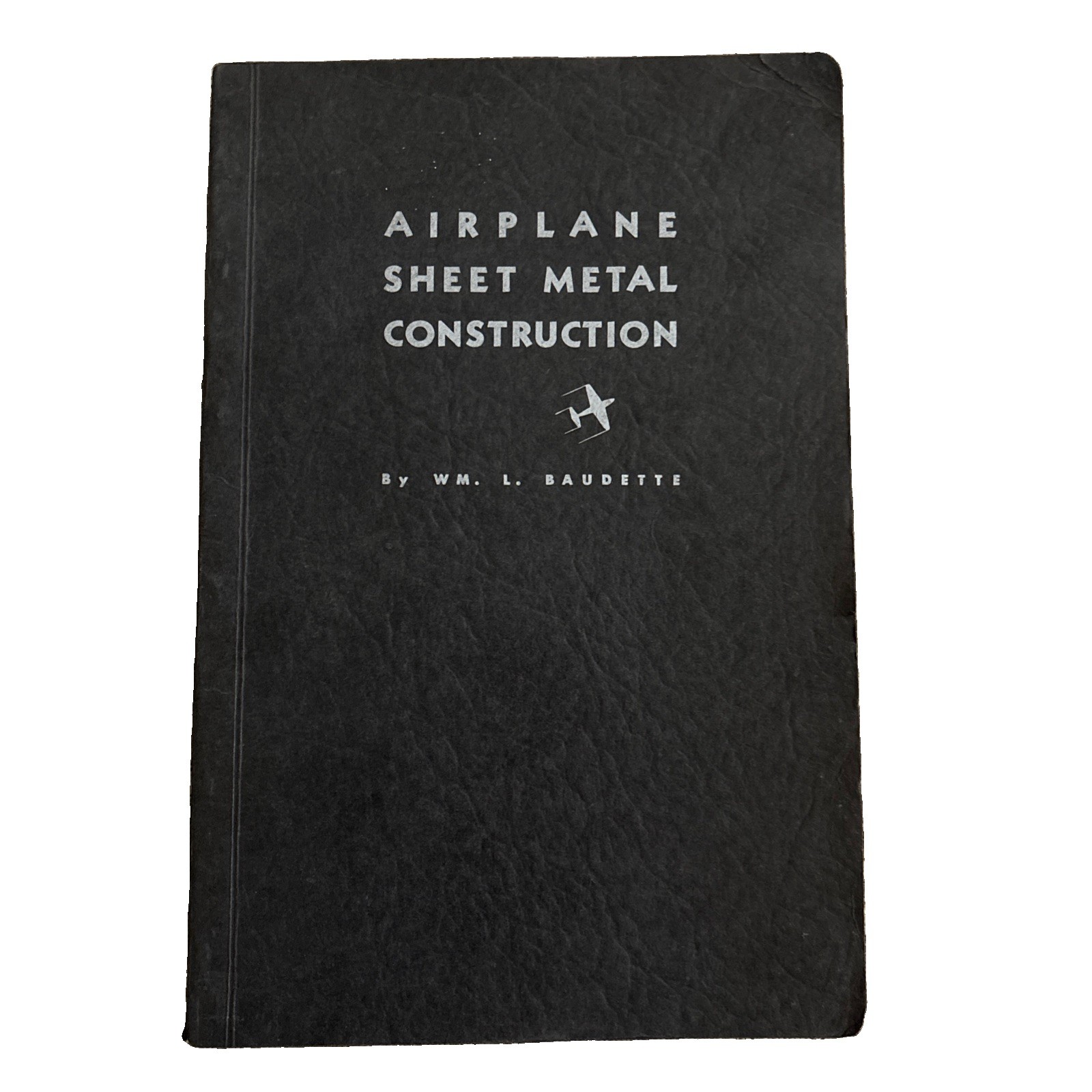 Airplane Sheet Metal Construction Baudette Schultz 1941 Vintage Aviation Book