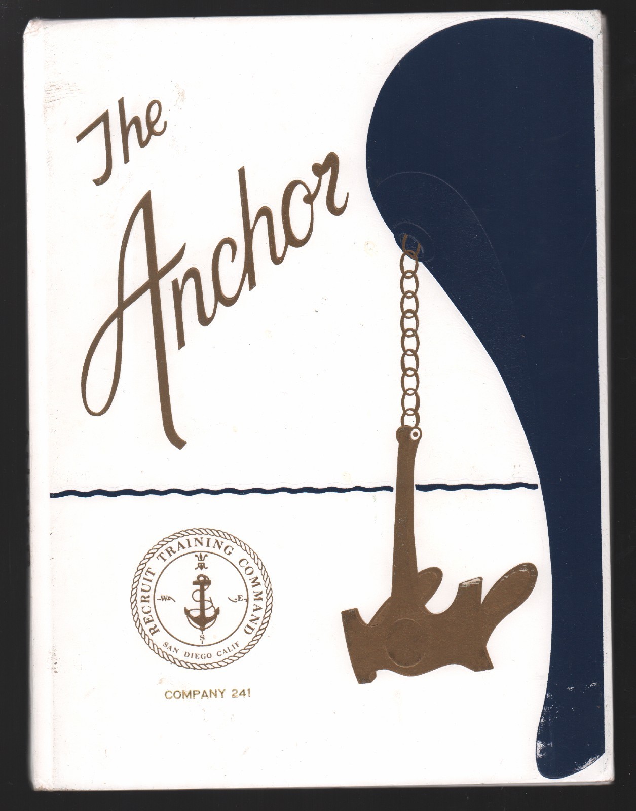 Navy Boot Camp Book 1991 Co 241 The Anchor NTC San Diego Yearbook VG