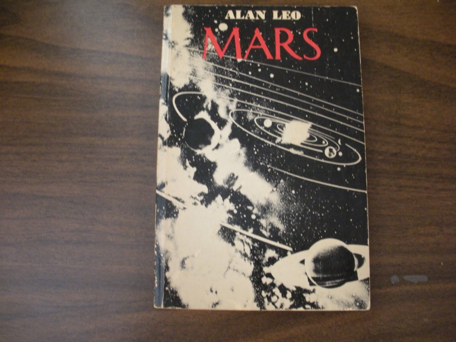 MARS: THE WAR LORD – Alan Leo – 1st, 1970 (Weiser) – ASTROLOGY ZODIAC HOROSCOPE