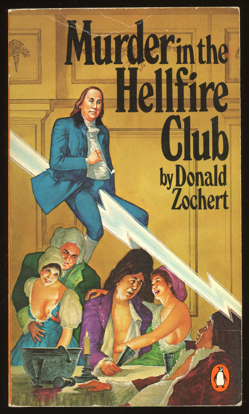 Fiction PB: MURDER IN THE HELLFIRE CLUB by Donald Zochert. 1980.