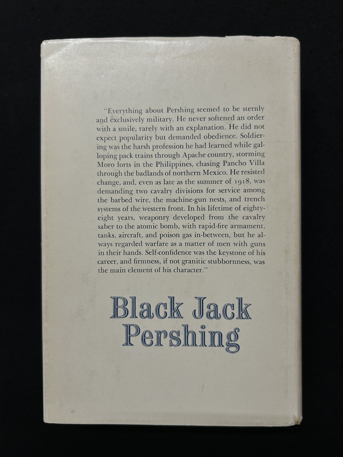 BLACK JACK PERSHING Richard O’Connor HCDJ 1st Edition 1961