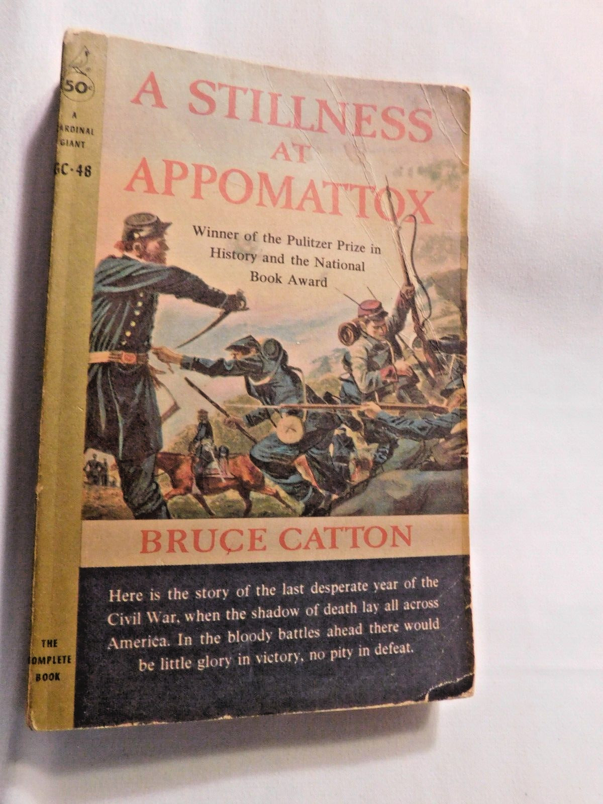 A Stillness At Appomattox by Bruce Catton 1953 Paperback Pocket Books Inc.