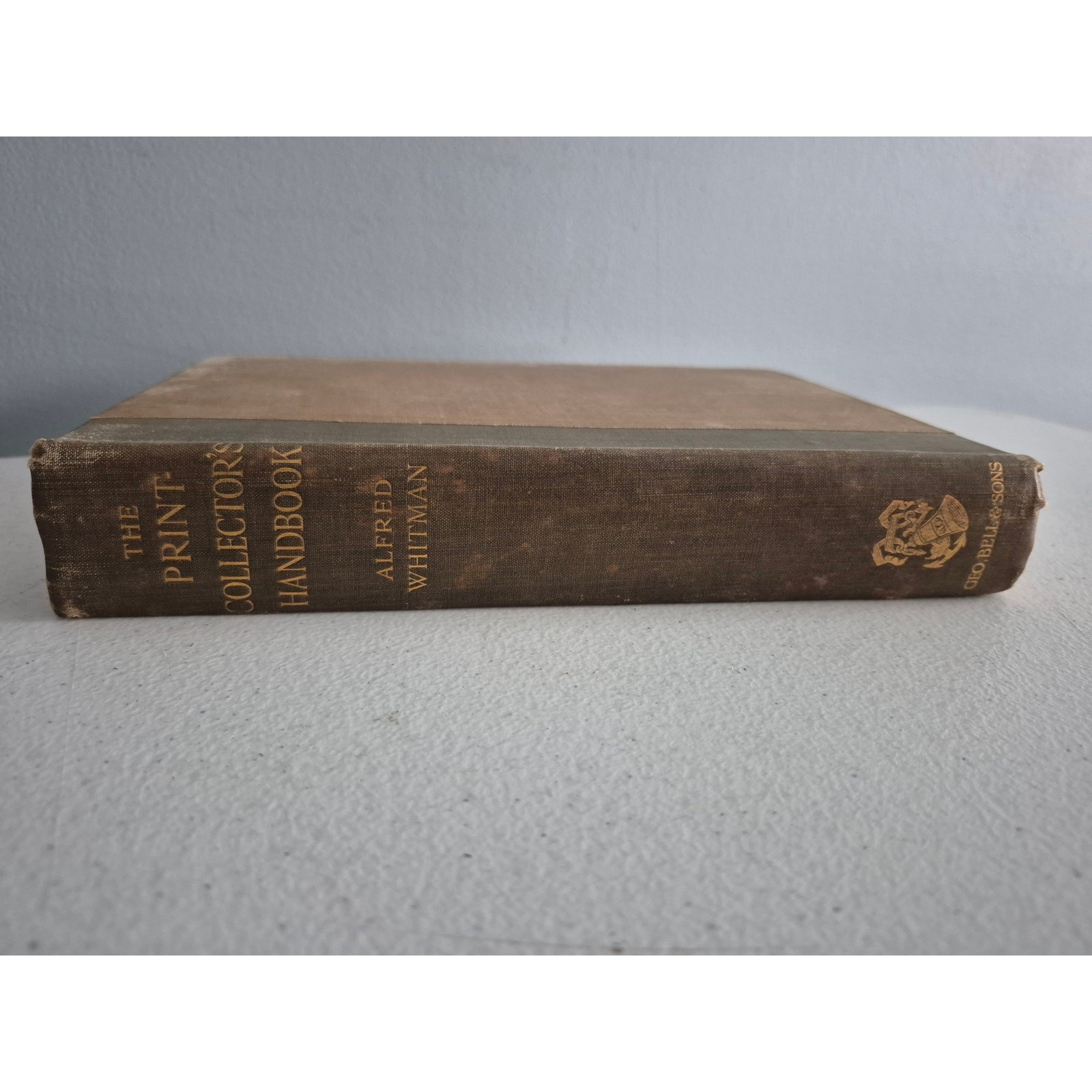 The Print-Collector’s Handbook Alfred Whitman 1901 Etching Mezzotint Engraving