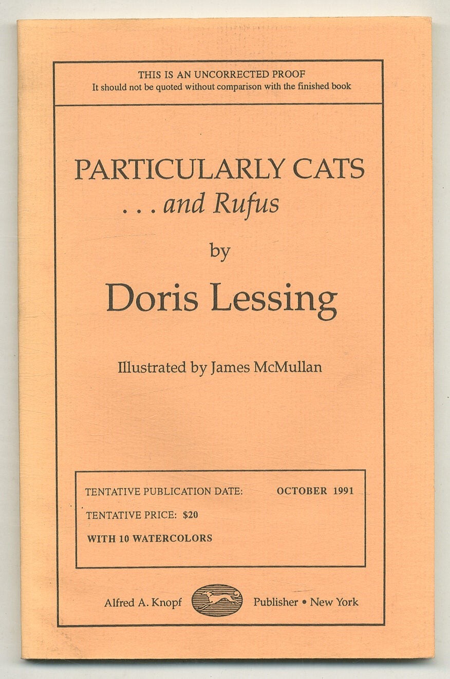 Doris LESSING / Particularly Cats…and Rufus Uncorrected Proof 1st 1991