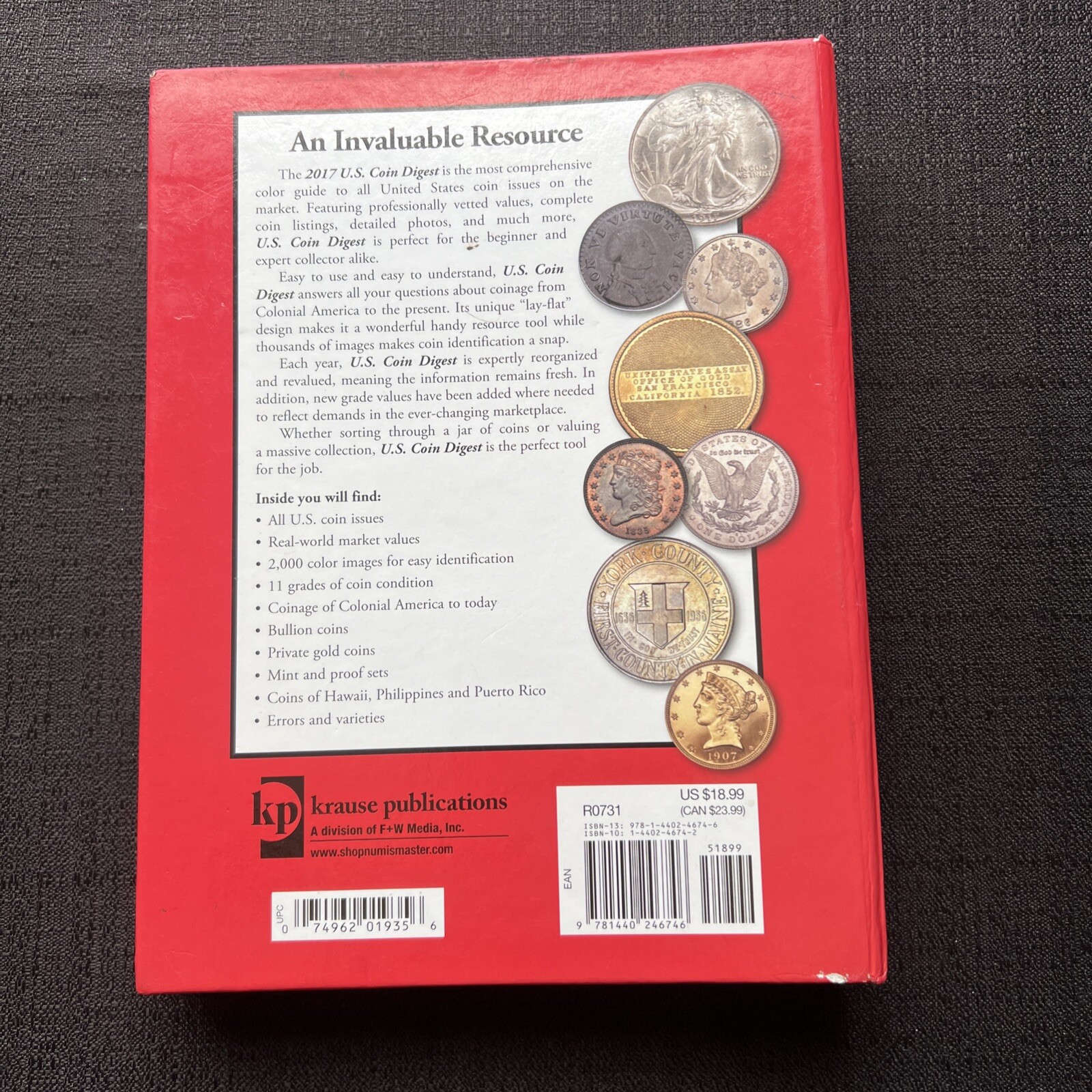 2017 U. S. Coin Digest : The Complete Guide to Current Market Values by Richard