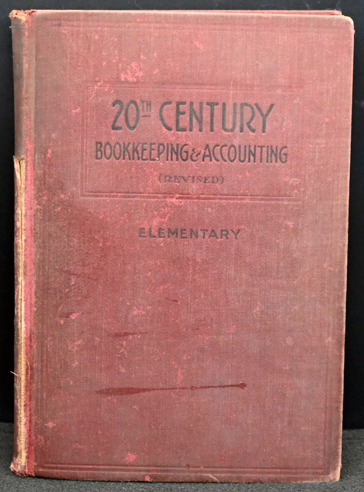 20TH CENTURY BOOKKEEPING AND ACCOUNTING: COMPLETE James Baker | 1928 | Antique