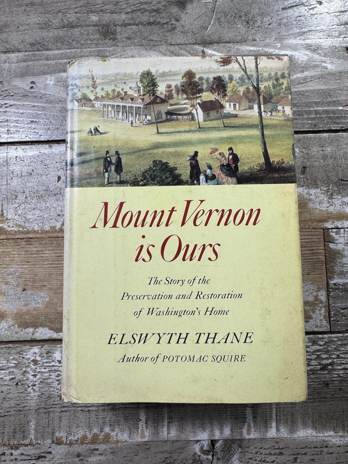 1966 Vintage History Book “Mount Vernon is Ours” Dust Jacket Illus 1st Edition