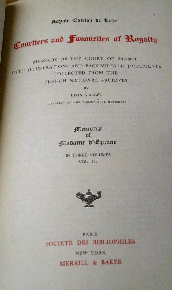 Courtiers and Favourites of Royalty, Madame D’epinay Vol 2