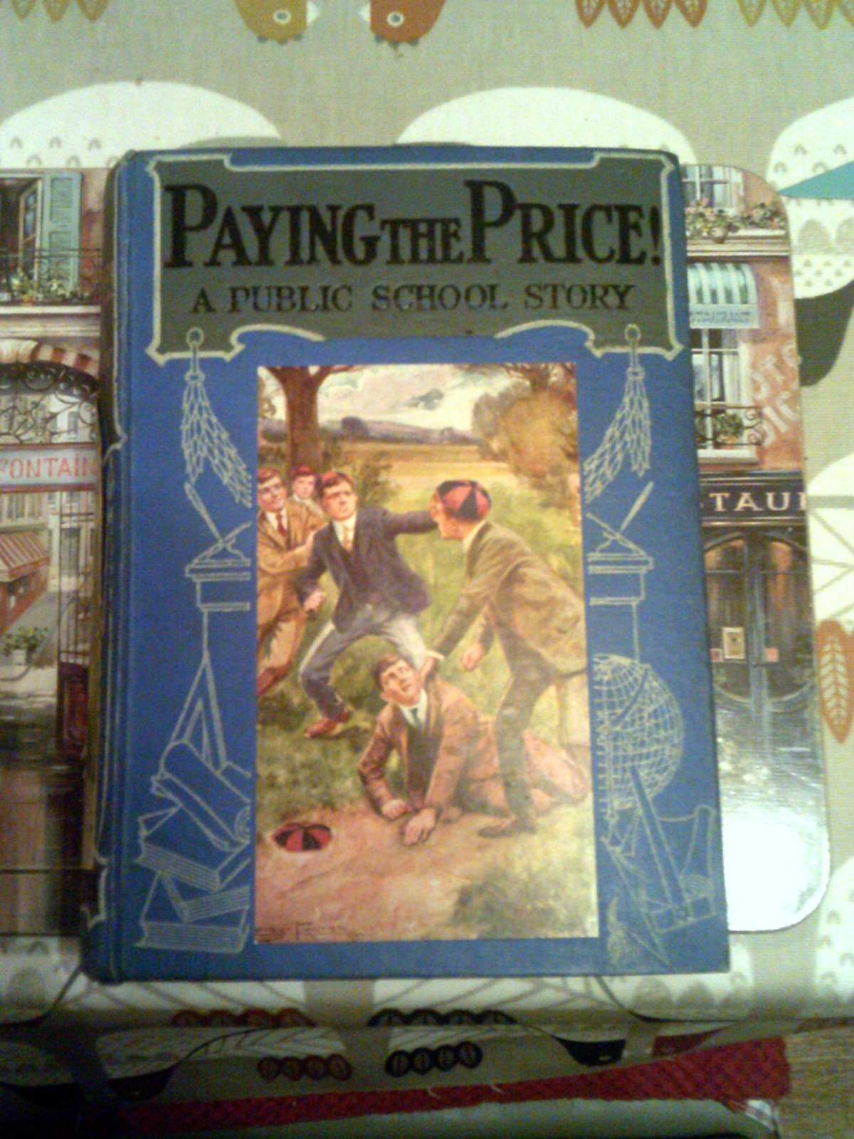Paying The Price! by Gunby Hadath Hardback c1920 S W Partridge Illustrated