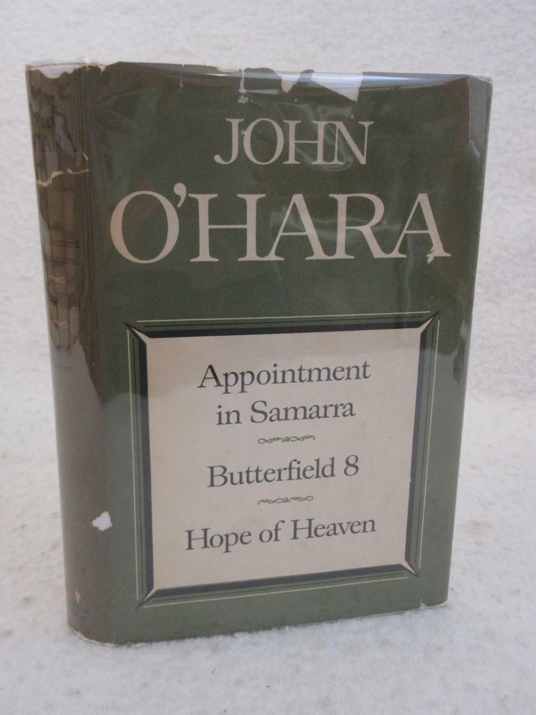 John O’Hara APPOINTMENT IN SAMARRA BUTTERFIELD 8 HOPE OF HEAVEN Book Club