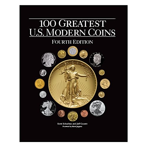 100 GREATEST U.S. MODERN COINS By Jeff Garrett – Hardcover *Excellent Condition*