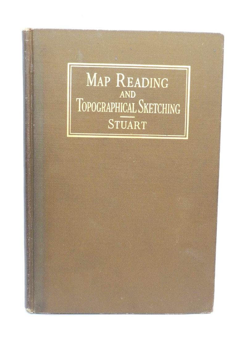 Map Reading and Topographical Sketching 1918 First Edition Edwin R. Stuart Map