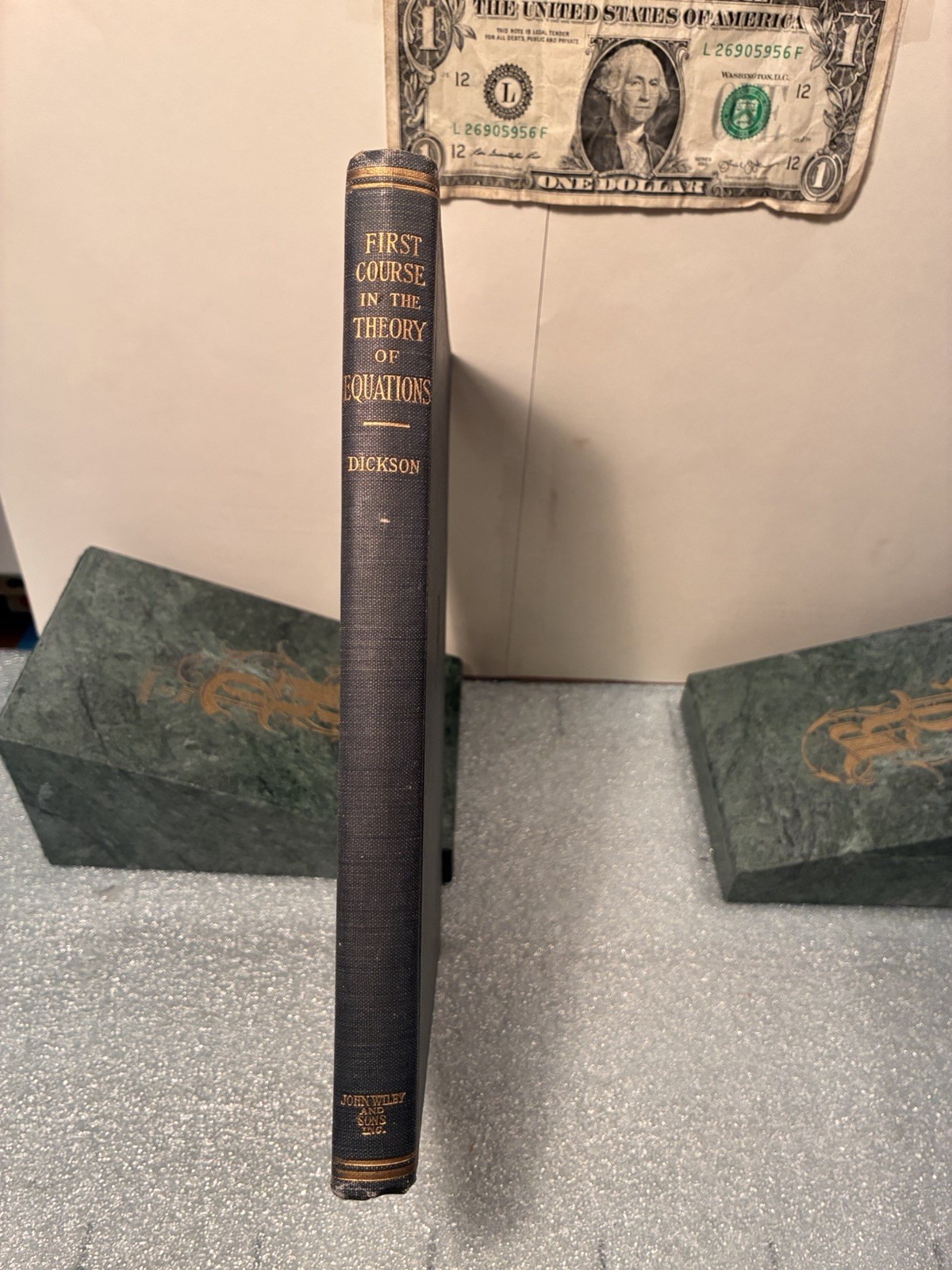 Rare 1922 First Course in the Theory of Equations L E Dickson HC