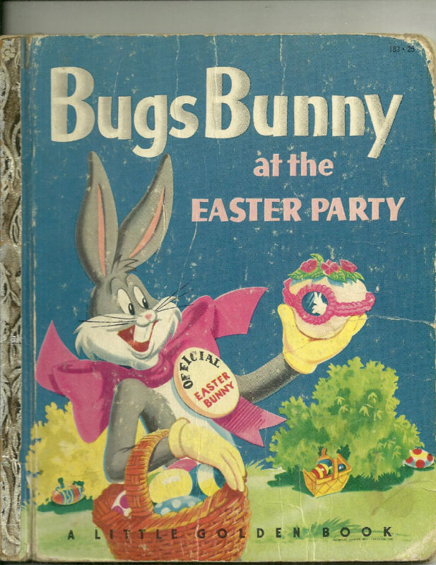Bugs Bunny at the Easter Party (Little Golden Book) 1st Kathryn Hitte