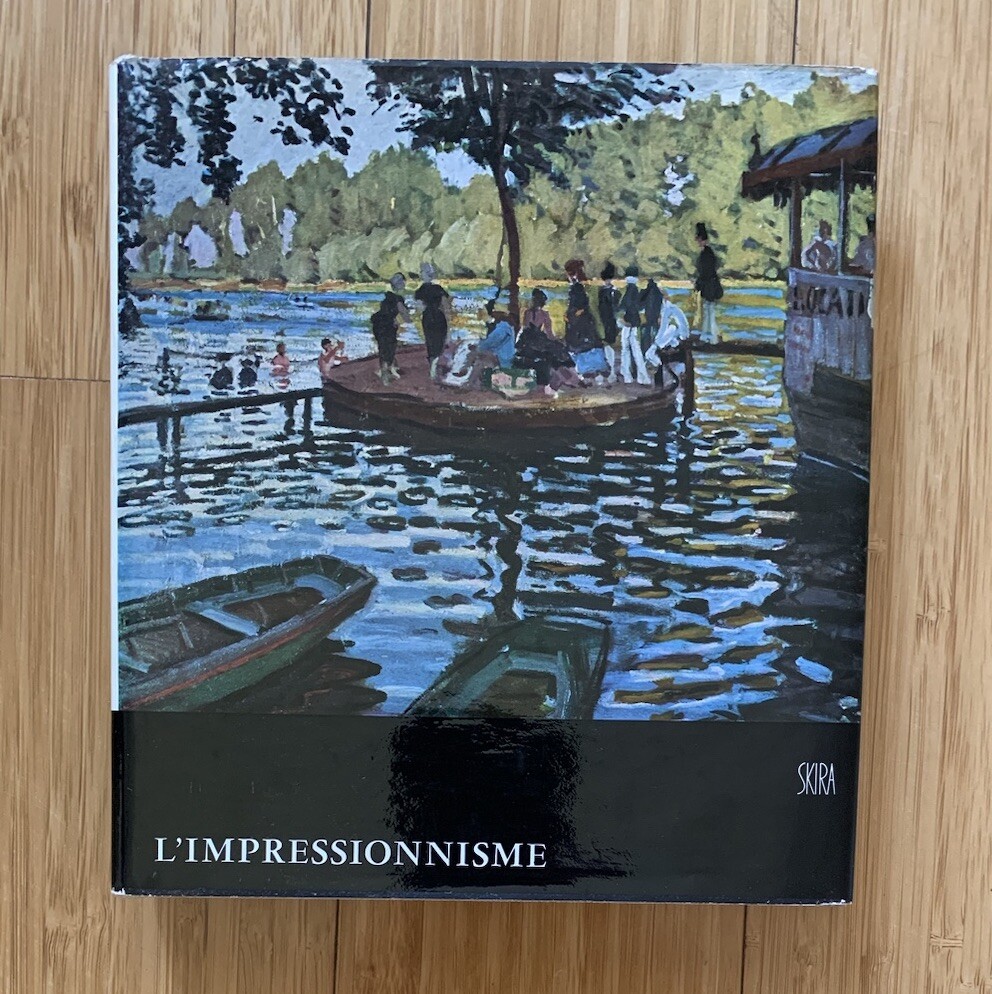 L’Impressionnisme, Vol 1 by Jean Leymarie (Skira, Goût De Notre Temps, 1959)