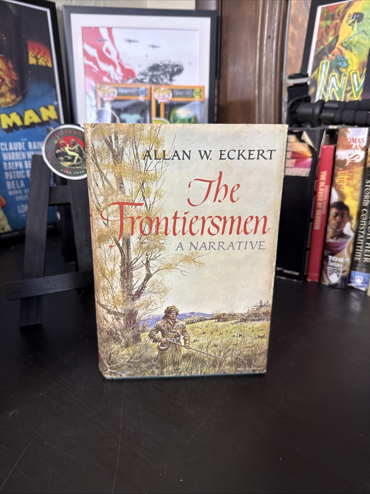 THE FRONTIERSMEN by Allan W. Eckert TRUE 1st Edition First Printing HC DJ 1967