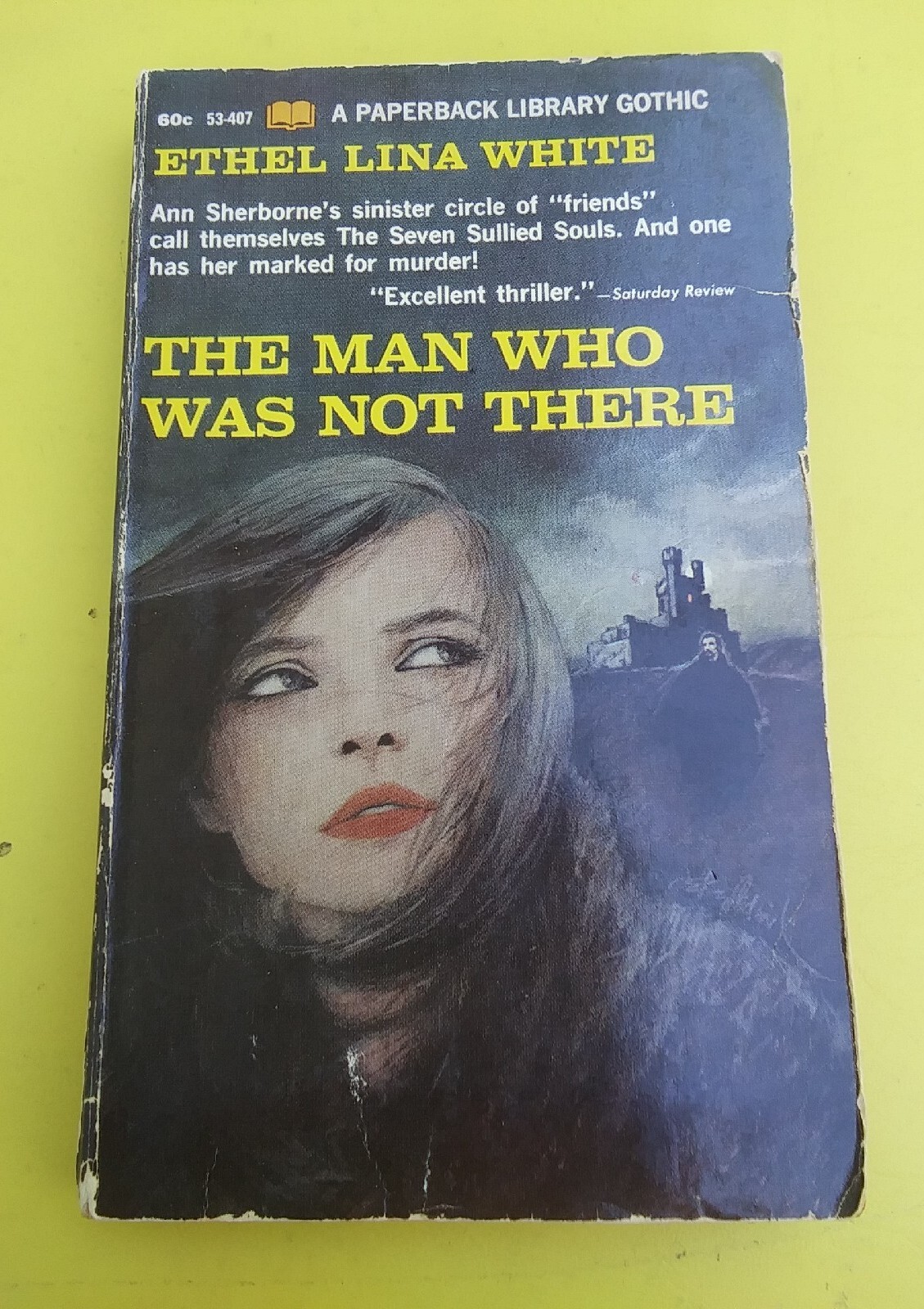 The Man Who Was Not There by Ethel Lina White 1967 paperback Gothic