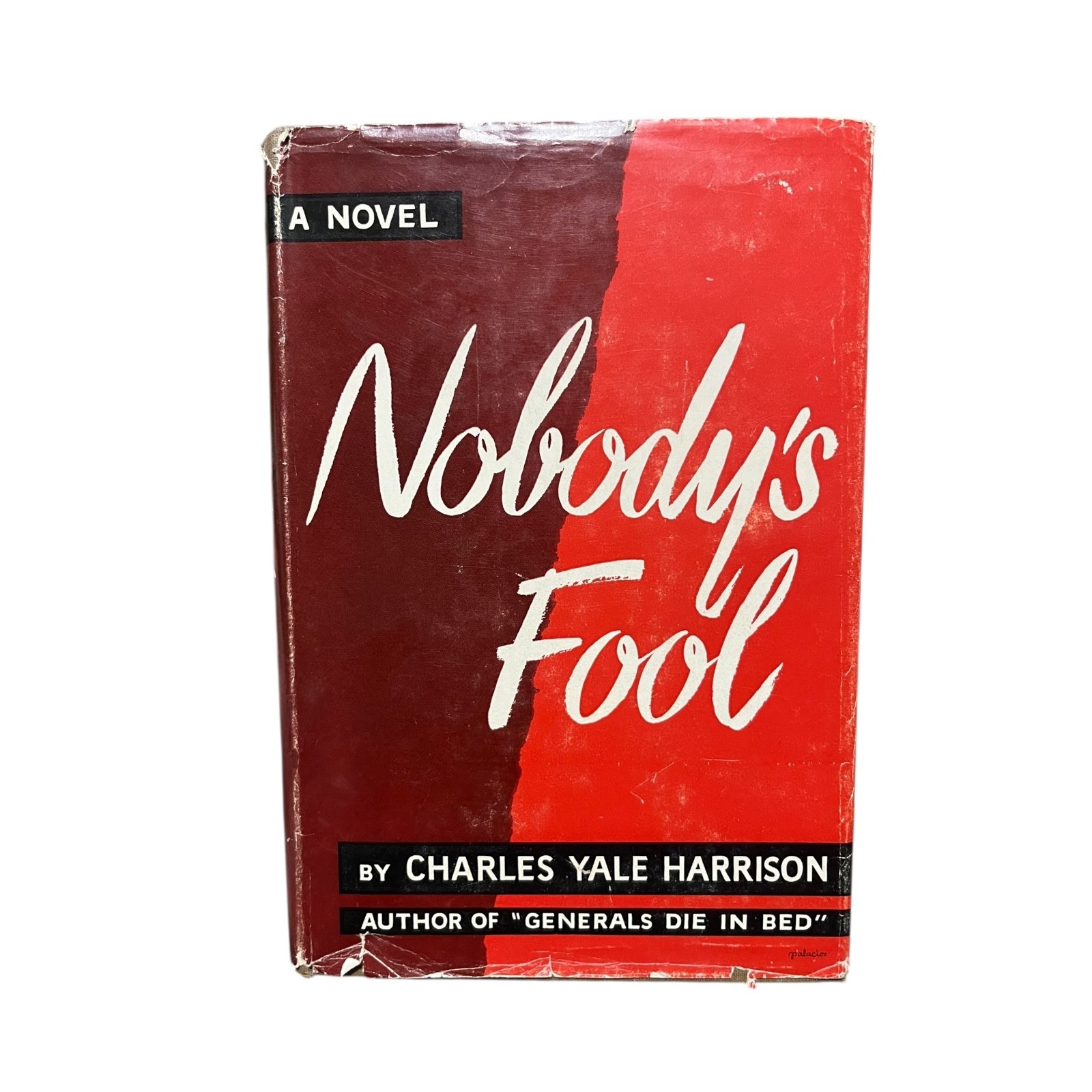 Nobodys Fool Charles Yale Harrison First Edition Dust Jacket A Novel Book