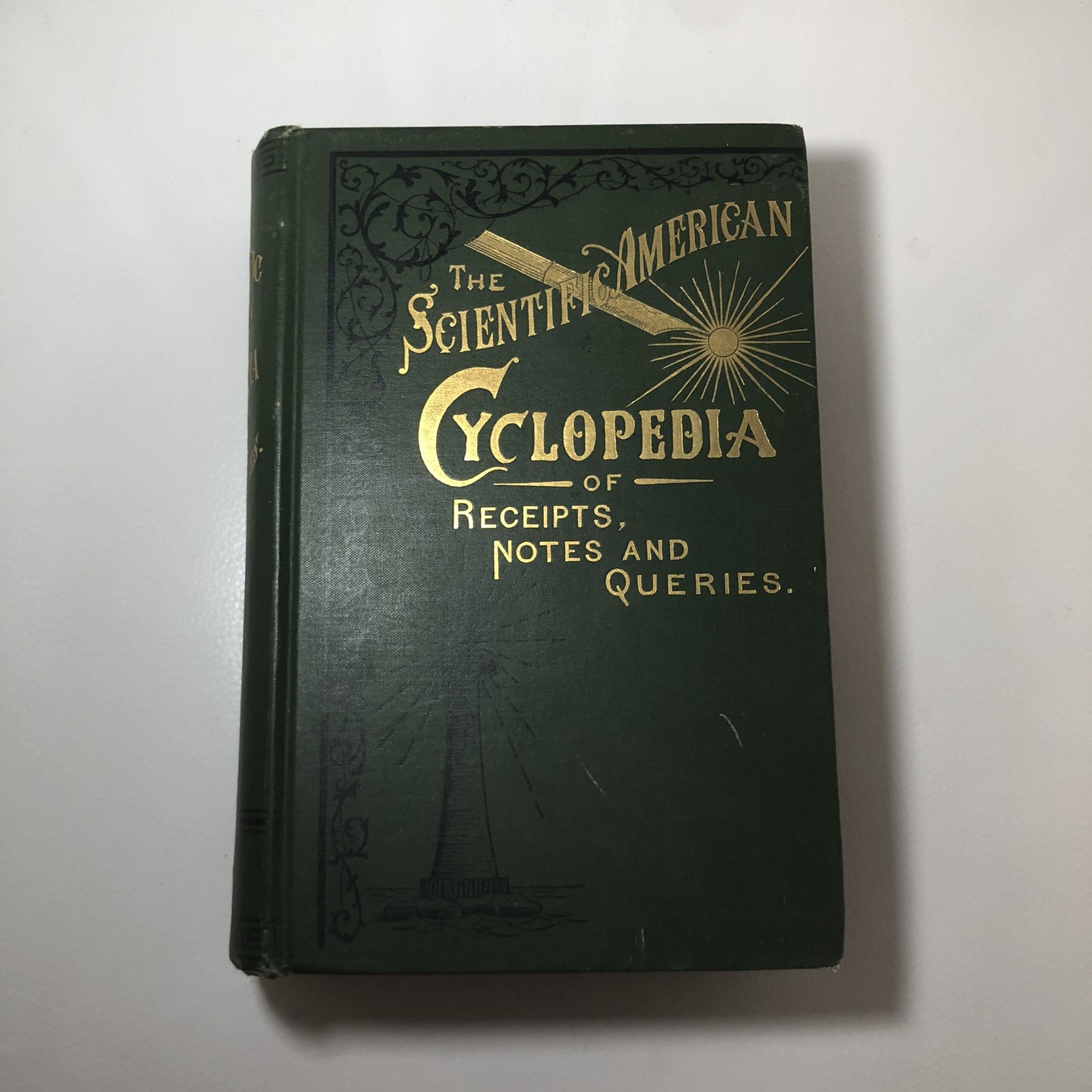 The Scientific American Cyclopedia of Receipts, Notes Queries Albert A. H 1893