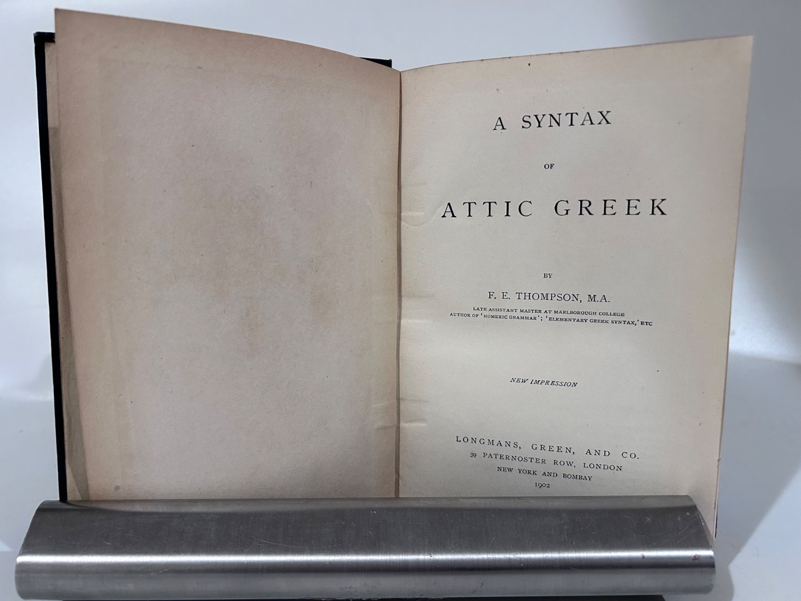 Thompson: A Syntax of Attic Greek, Longmans Green 1902