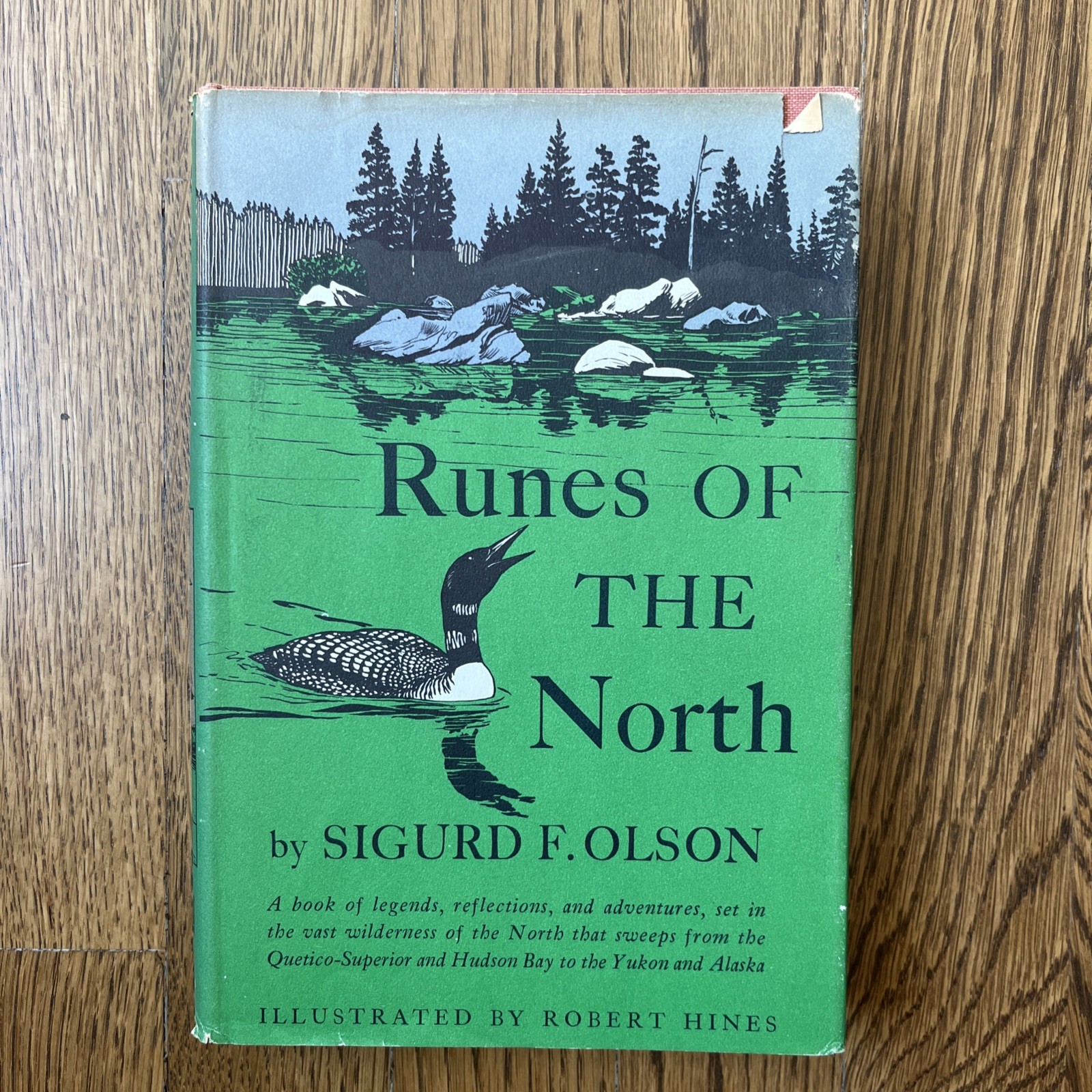 RUNES of the NORTH by Sigurd F Olson ILLUS Robert Hines 1964 HBDJ