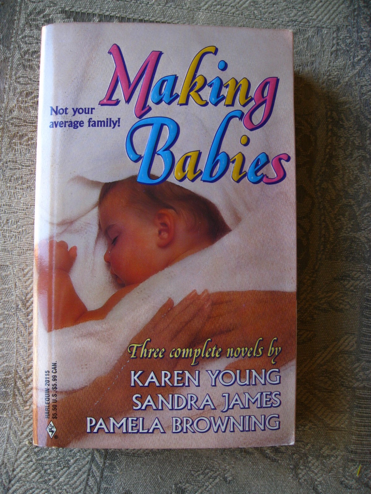 Karen Young, Pamela Browning, Sandra James – Making Babies – 1995 – paperback