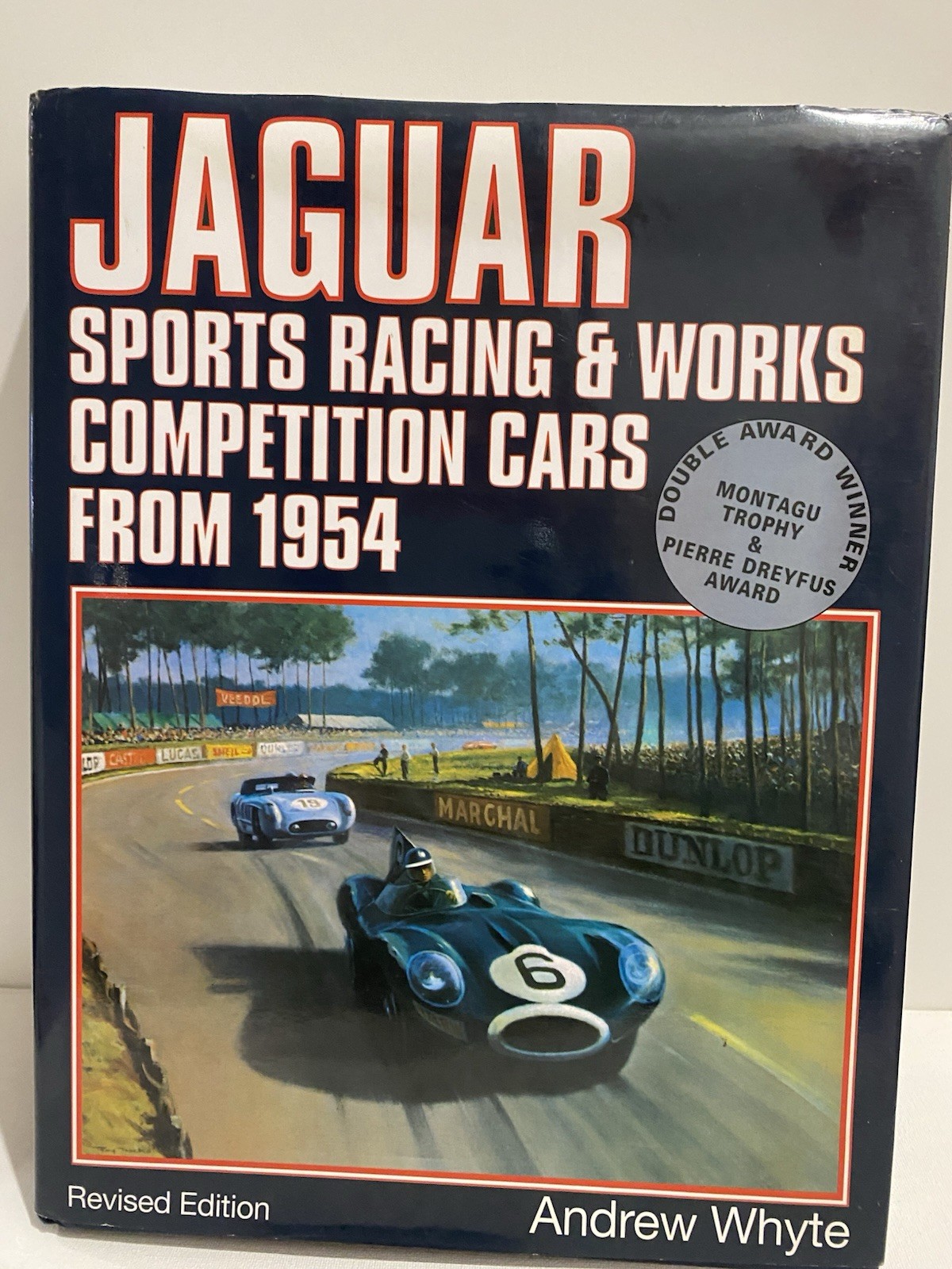 Jaguar Sports Racing and Works Competition Cars From 1954 Hard Cover Dust Jacket