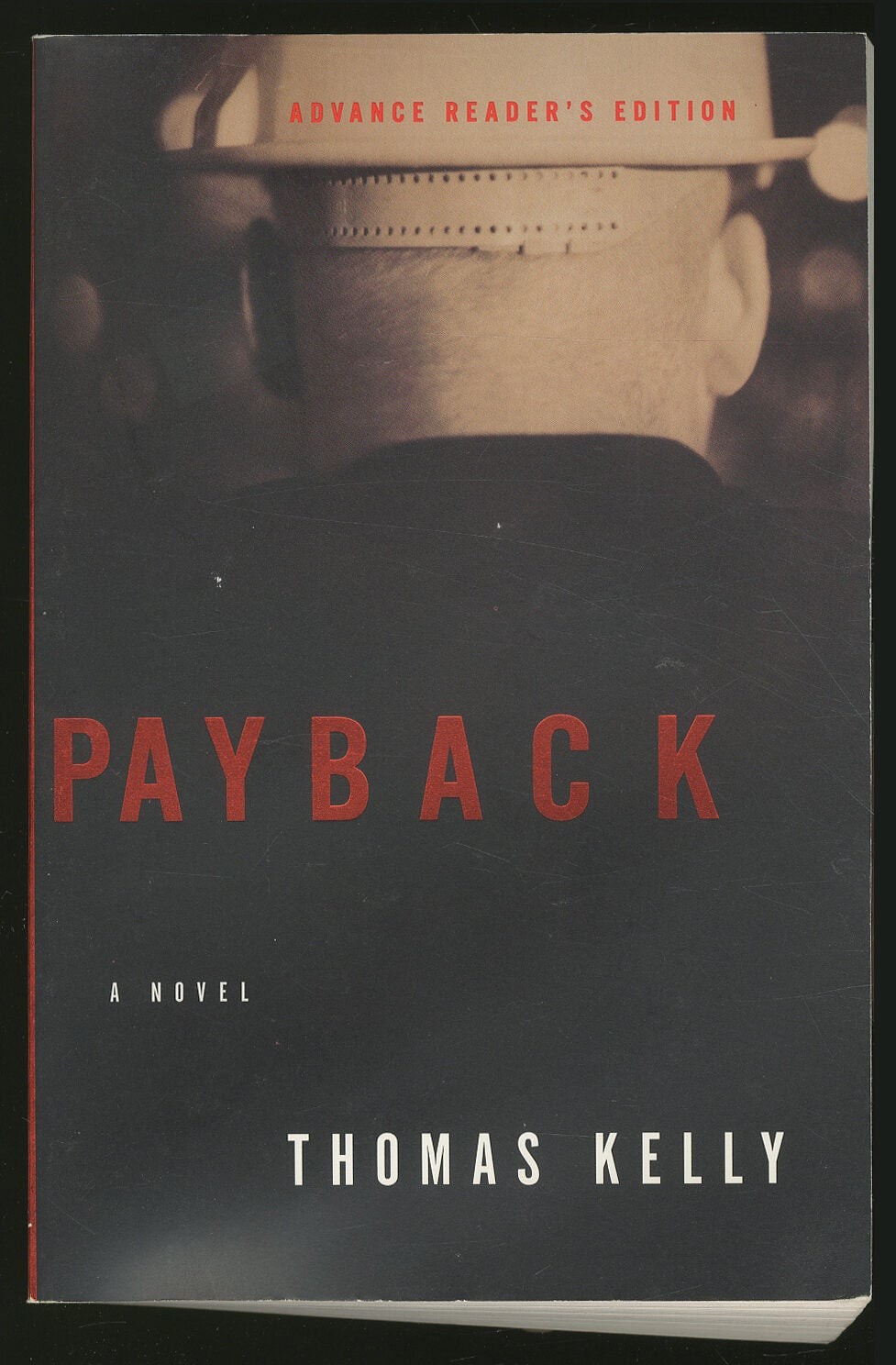 Thomas KELLY / Payback Uncorrected Proof 1st 1997