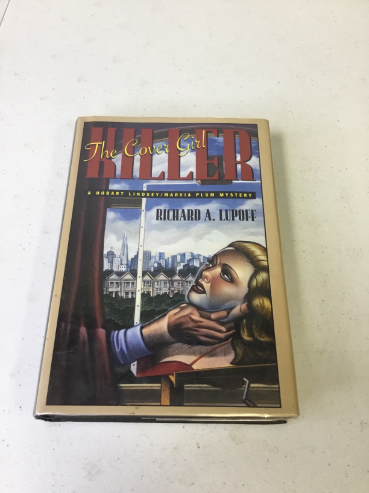 The Cover Girl Killer. Lupoff, Richard A. HCDJ 1995, Signed. 1st Edition