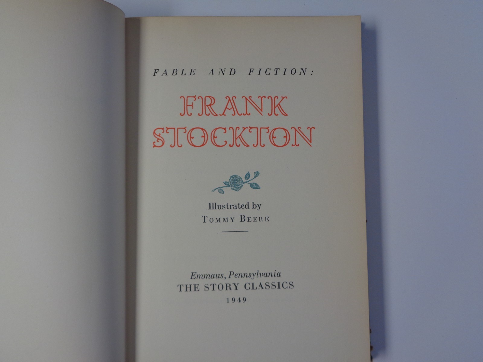 Fable and Fiction Frank Stockton 1949 vinage book Tommy Beere Emmaus, PA