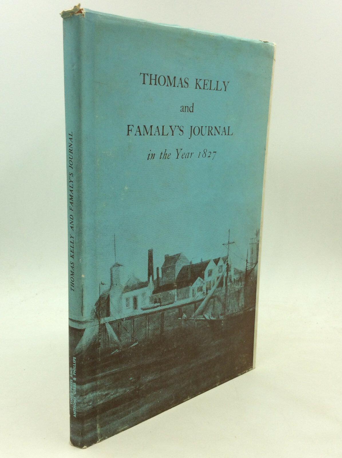 THOMAS KELLY AND FAMALY’S JOURNAL – 1965 – British immigrant to America in 1827