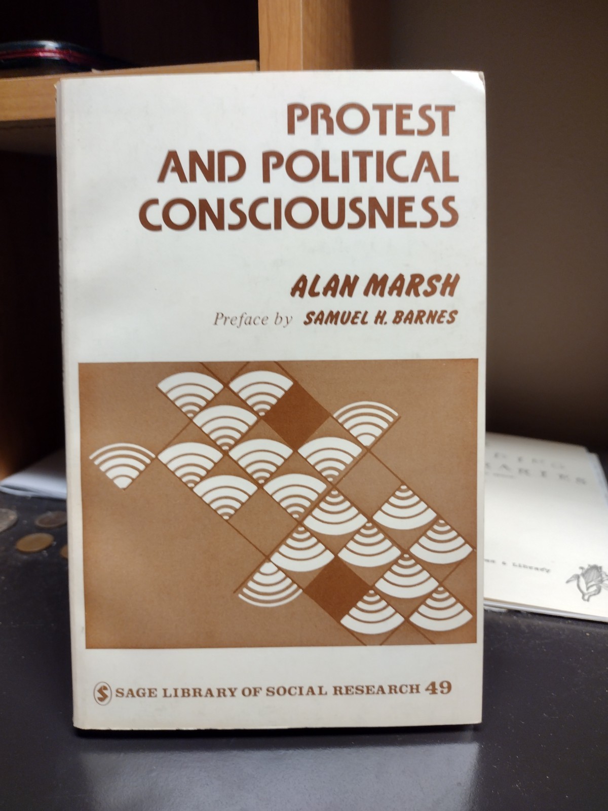 Protest & Political Consciousness Sage Library Social Research Alan Marsh 1977