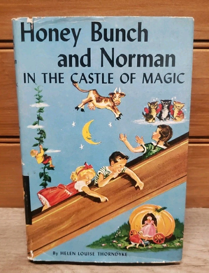 Honey Bunch and Norman In The Of Magic By Helen Louise Thorndyke HC, DJ 1959