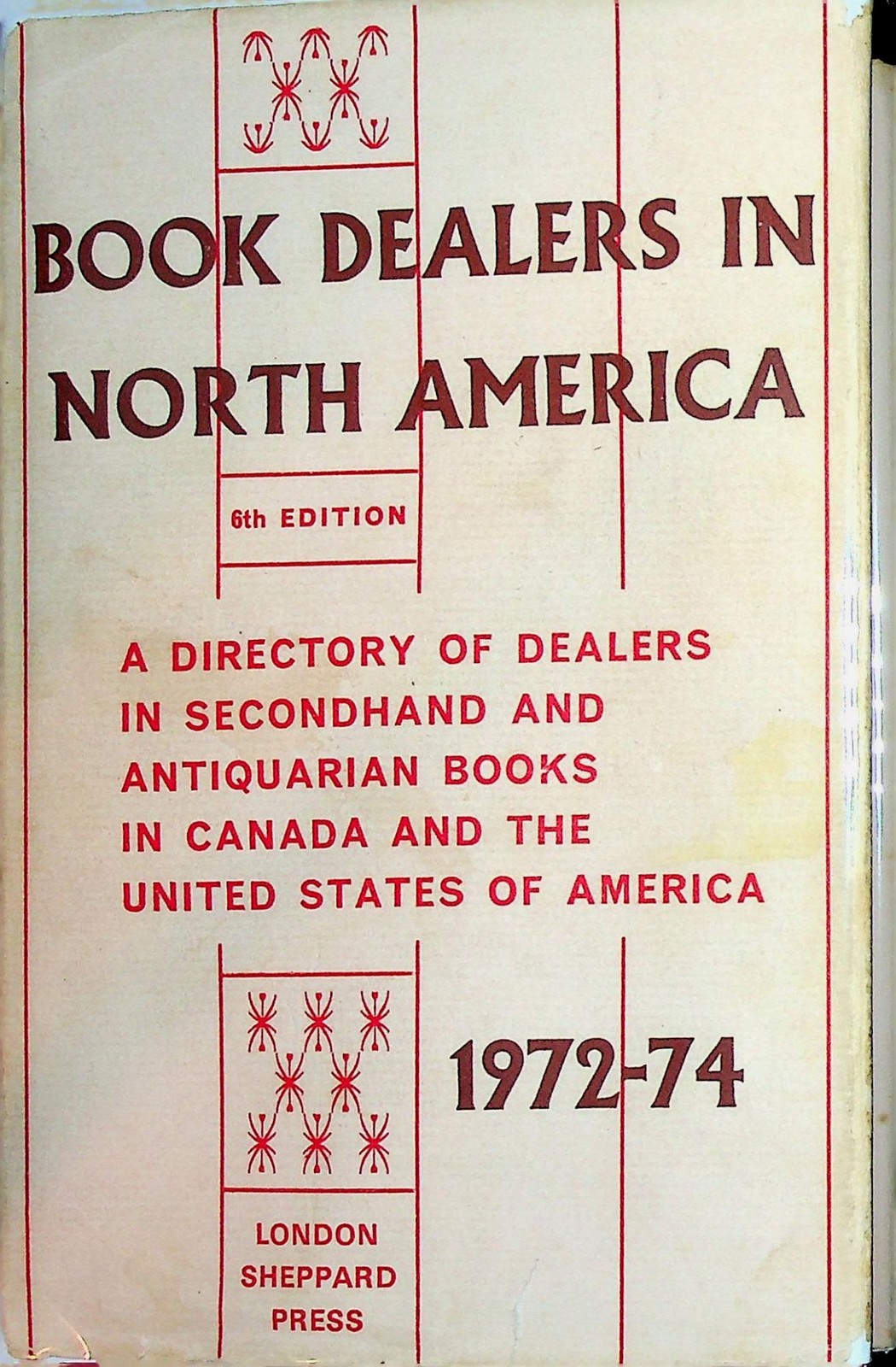 Book Dealers in North America 1972-74 / 6th edition