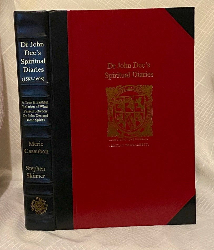 Stephen Skinner / DR JOHN DEE’S SPIRITUAL DIARY True & Faithful Signed 1st 2011