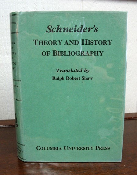 Georg Schneider / THEORY And HISTORY Of BIBLIOGRAPHY 1934 1st English.