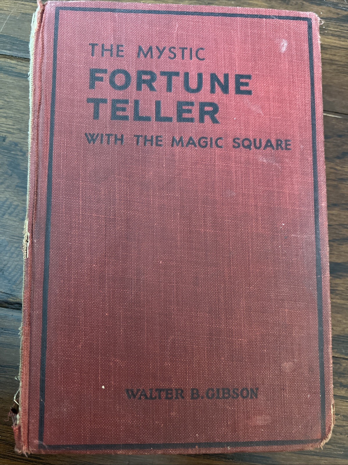 Walter B. Gibson 1st Ed 1927 The Mystic Fortune Teller with the Magic Square