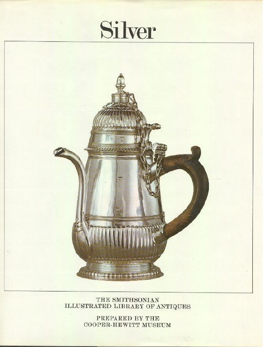 Silver Book Smithsonian Antiques Library Cooper-Hewitt