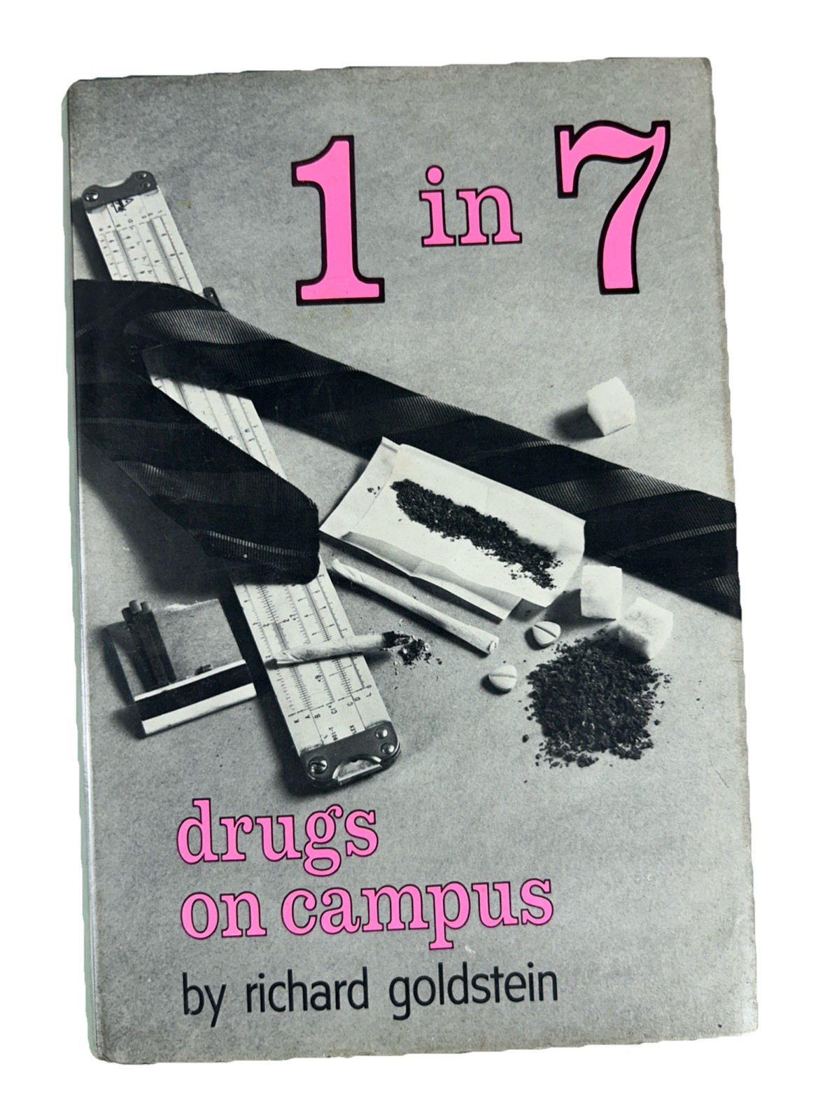 1 In 7 Drugs on Campus by Richard Goldstein [HC DJ] – FREE Shipping