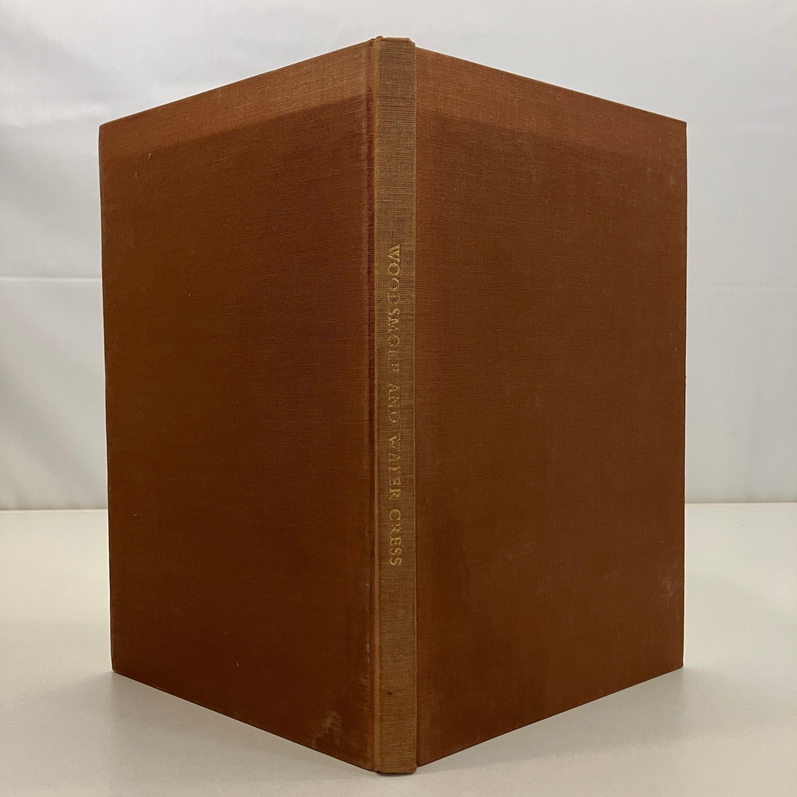 Dana S. Lamb Woodsmoke and Water Cress Vintage 1965 Hardcover Barre Publishers