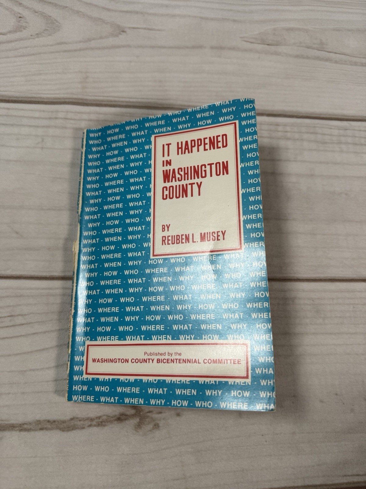 It Happened In Washington County Reuben L Musey 1976 Maryland Hagerstown
