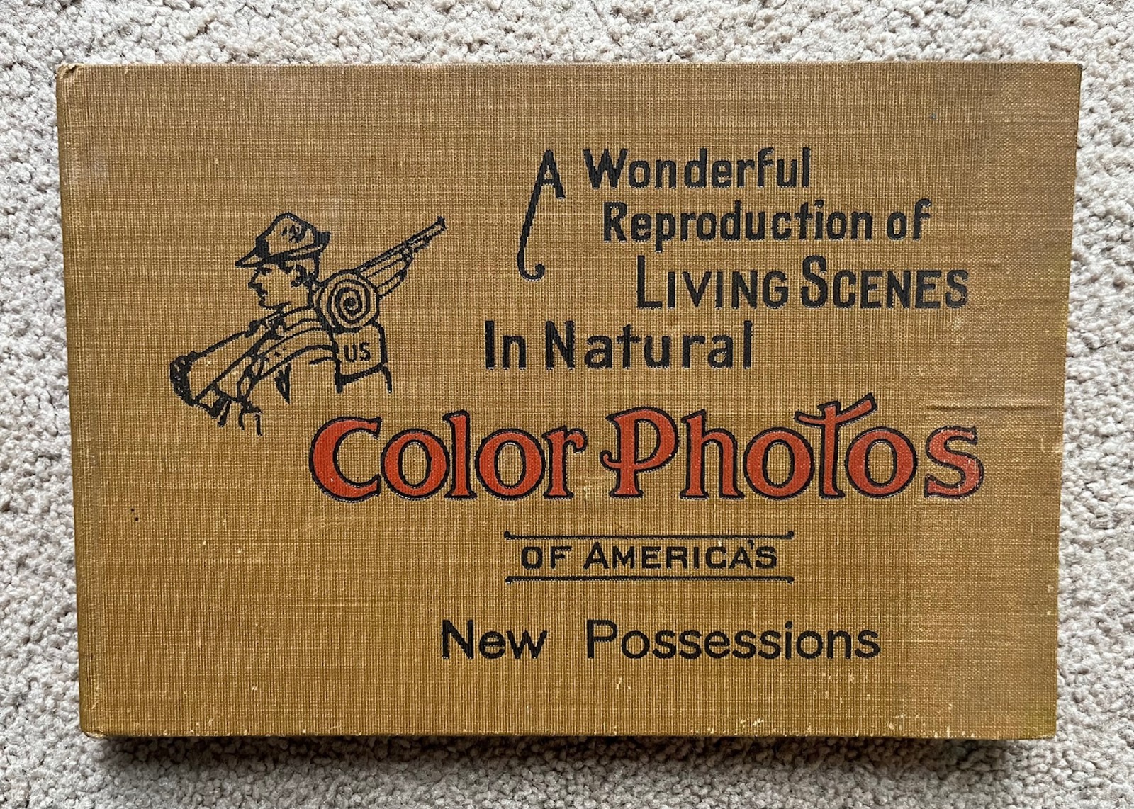 COLOR PHOTOS OF AMERICA’S NEW POSSESSIONS 1901