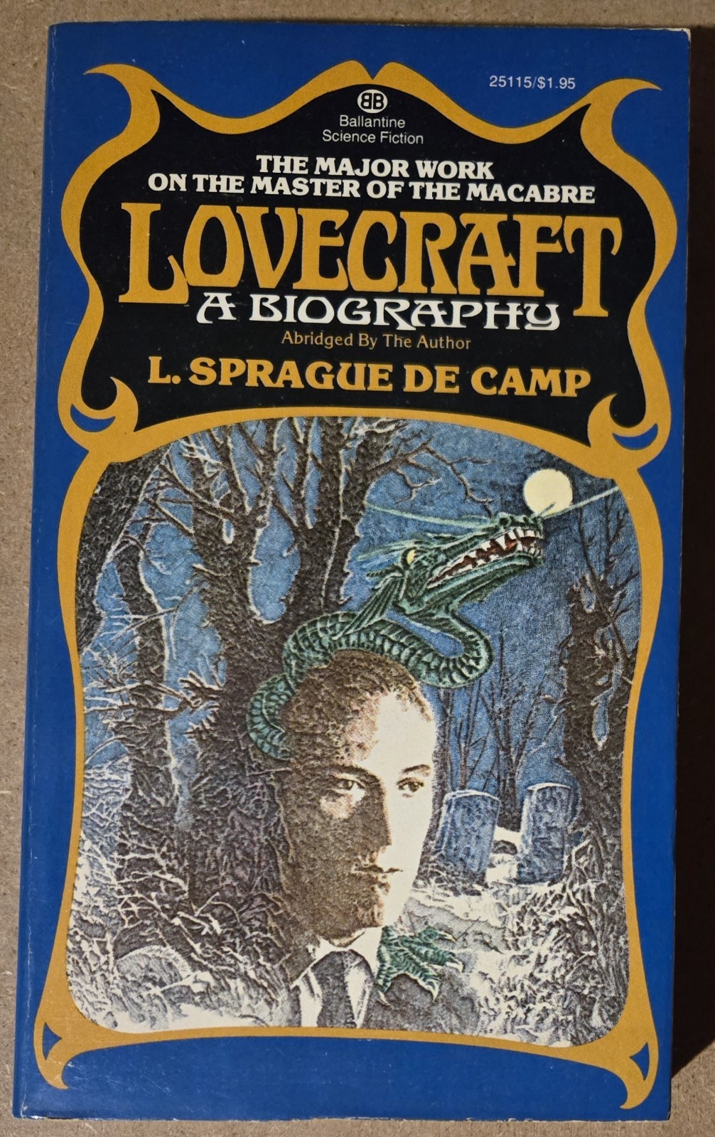 Lovecraft A Biography-L. Sprague De Camp 1976 Ballantine Books 1st Edition