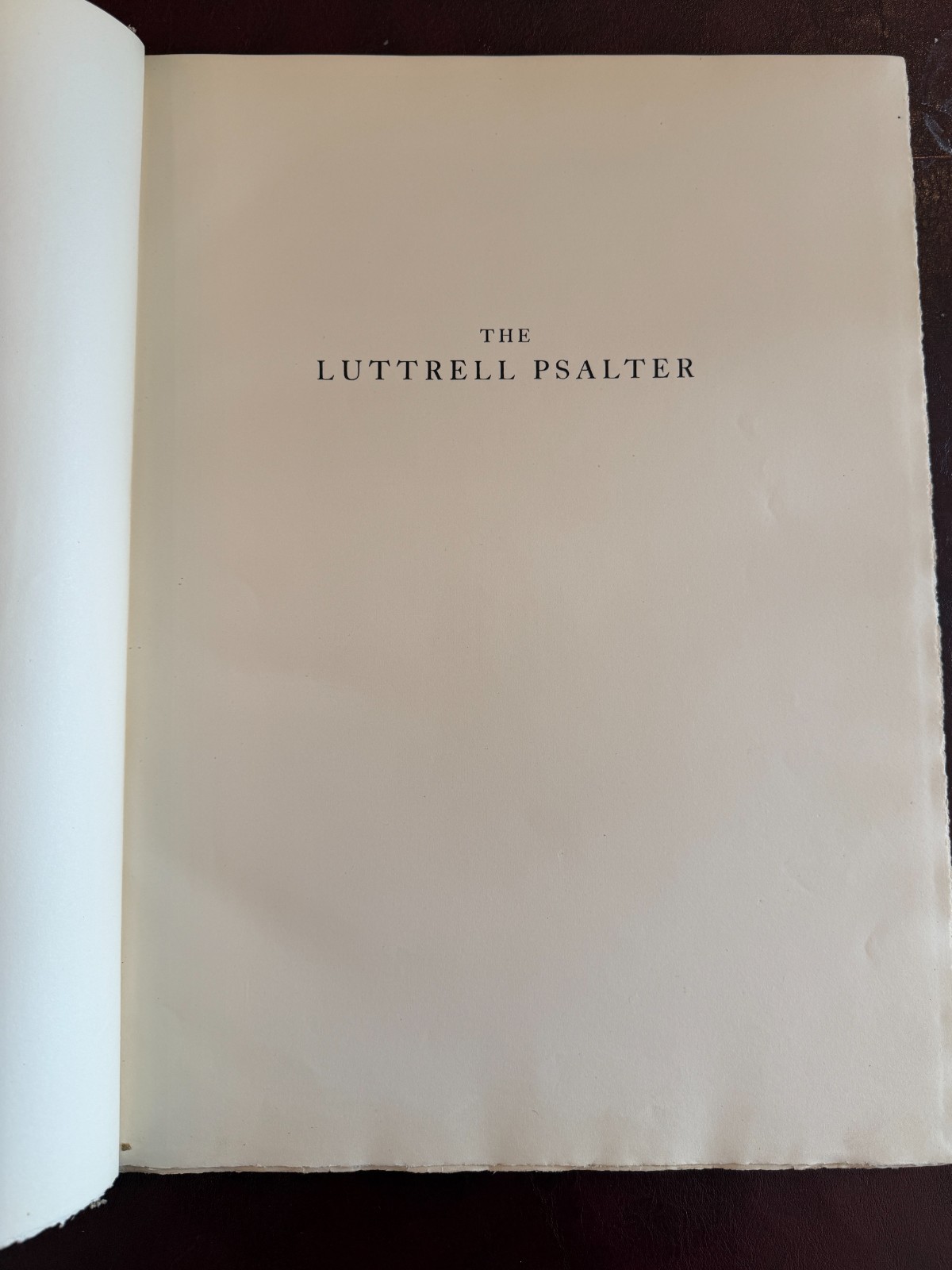 THE LUTTRELL PSALTER – British Museum Trustees 1932 – Large Folio – 185 Plates